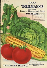 Cover of: 1923 Theilmann's high grade garden and field seeds