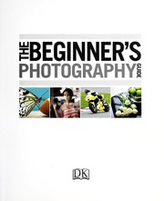Cover of: The beginner's photography guide