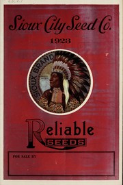 Cover of: Reliable seeds, 1923 [catalog] | Sioux City Seed Co