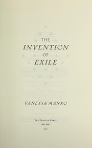 Cover of: The invention of exile: a novel