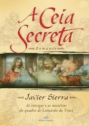 Cover of: A ceia secreta by 