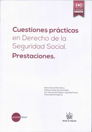 Cover of: Cuestiones prácticas en derecho de la seguridad social: prestaciones