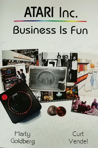 Atari Inc.: Business Is Fun by 