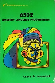 Cover of: 6502 Assembly Language Programming by Lance A. Leventhal