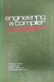 Cover of: Engineering a Compiler by Patricia Anklam, David Cutler, Jr. Roger Heinen, M. Donald MacLaren