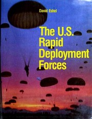 The U.S. Rapid Deployment Forces by David Eshel