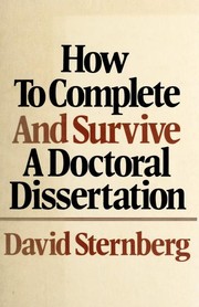 Cover of: How to complete and survive a doctoral dissertation | 