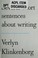 Cover of: Several short sentences about writing