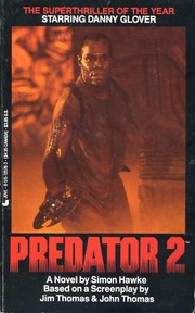 Cover of: Predator 2 by Simon Hawke, Jim Thomas, John Thomas