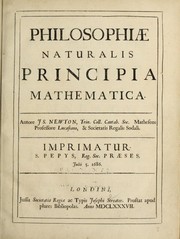 Philosophiæ Naturalis Principia Mathematica. by Sir Isaac Newton