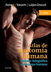 Cover of: Atlas de anatomía humana : estudio fotográfico del cuerpo humano. - 8.edición by 