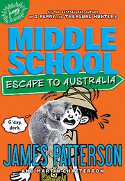 Cover of: Middle School: Escape to Australia by 