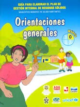 Cover of: Guía para elaborar el plan de gestión integral de residuos sólidos: municipios menores de 50.000 habitantes