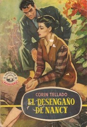 El desengaño de Nancy by Corín Tellado