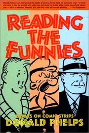 Cover of: Reading the Funnies  by Donald Phelps