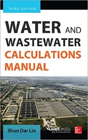 Cover of: Water and wastewater calculations manual by 