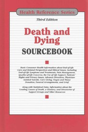 Death and dying sourcebook by Omnigraphics, Inc.