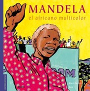 Cover of: Mandela el africano multicolor: Grandes personas