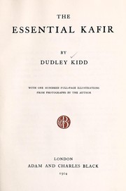 Cover of: The essential Kafir by Dudley Kidd