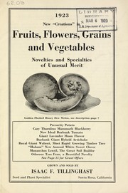 1923 new "creations" in fruits, flowers, grains and vegetables by Isaac F. Tillinghast (Firm)