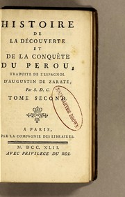 Cover of: Histoire de la découverte et de la conquête du Perou