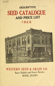 Cover of: Descriptive seed catalogue and price list: 1923