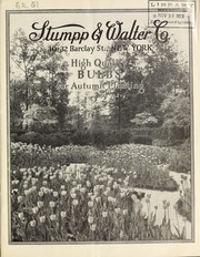Cover of: High quality bulbs for autumn planting by Stumpp & Walter Co. (New York, N.Y.)