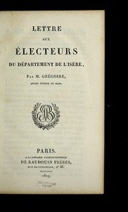 Cover of: Lettre aux e lecteurs du de partement de l'Ise  re by Henri Gre goire