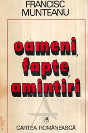 Cover of: Oameni, fapte, amintiri