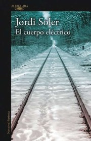 Cover of: El cuerpo eléctrico by 