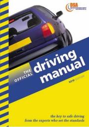Cover of: Driving Manual (Driving Skills) by The Stationary Office