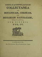 Cover of: Collectanea Austriaca ad botanicam, chemicam, et historiam naturalem spectantia [cum supplemento] by Jacquin, Nikolaus Joseph Freiherr von