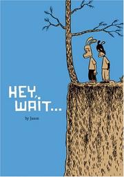 Cover of: Hey, Wait... by Jason