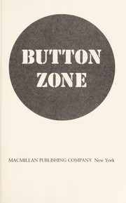 Cover of: Button zone by Wilfred Greatorex