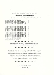 Cover of: Before the Montana Board of Natural Resources and Conservation in the matter of water reservation application nos. 69903-410 ... in the Upper Missouri River Basin: Department of Fish, Wildlife and Parks' prefiled direct testimony