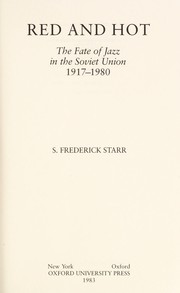 Cover of: Red and hot by S. Frederick Starr