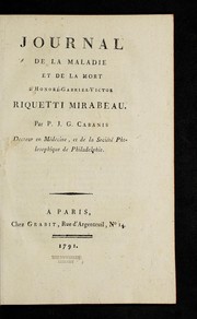 Cover of: Journal de la maladie et de la mort d'Honoré-Gabriel-Victor Riquetti Mirabeau by P. J. G. Cabanis