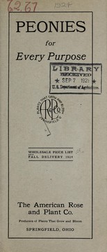 Cover of: Peonies for every purpose: wholesale price list fall delivery 1924