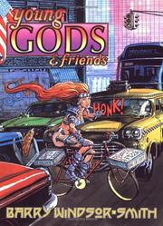 Cover of: Young GODS and Friends by Barry Windsor-Smith