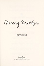 Cover of: Chasing Brooklyn by Lisa Schroeder