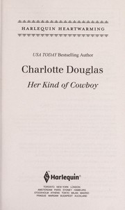 Cover of: Her kind of cowboy by Charlotte Douglas
