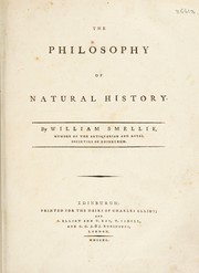 Cover of: The philosophy of natural history by Smellie, William