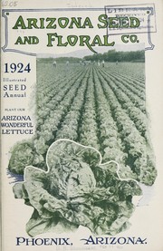 Cover of: 1924 illustrated seed annual by Arizona Seed and Floral Company