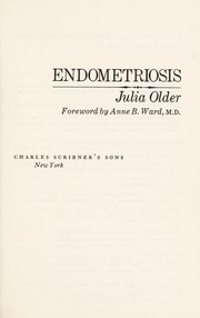 Cover of: Endometriosis by Julia Older