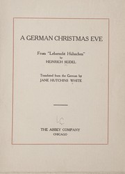 Cover of: A German Christmas eve, from "Leberecht Hu hnchen"