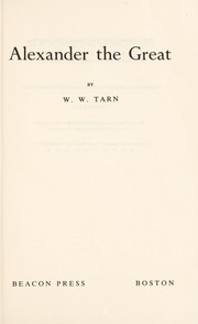 Cover of: Alexander the Great by W. W. Tarn