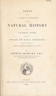 Cover of: Notes from a journal of research into the natural history of the countries visited during the voyage of H.M.S. Samarang [from vol. II of Narrative of the voyage of H.M.S. Samarang, by Sir E. Belcher issued with new t.p.] under the command of Captain Sir Edward Belcher