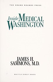 Cover of: Inside medical Washington