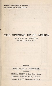 Cover of: The opening up of Africa