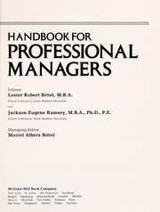 Cover of: Handbook for professional managers by editors, Lester Robert Bittel and Jackson Eugene Ramsey ; managing editor, Muriel Albers Bittel.